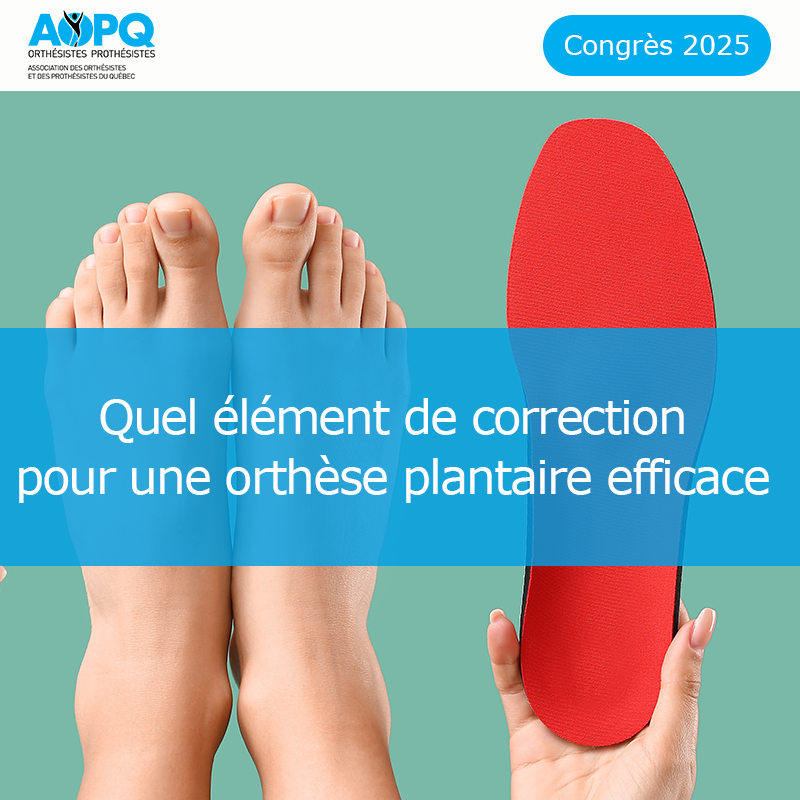 Quel élément de correction pour une orthèse plantaire efficace
